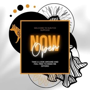 Sun Fox Supplies Is OPEN!